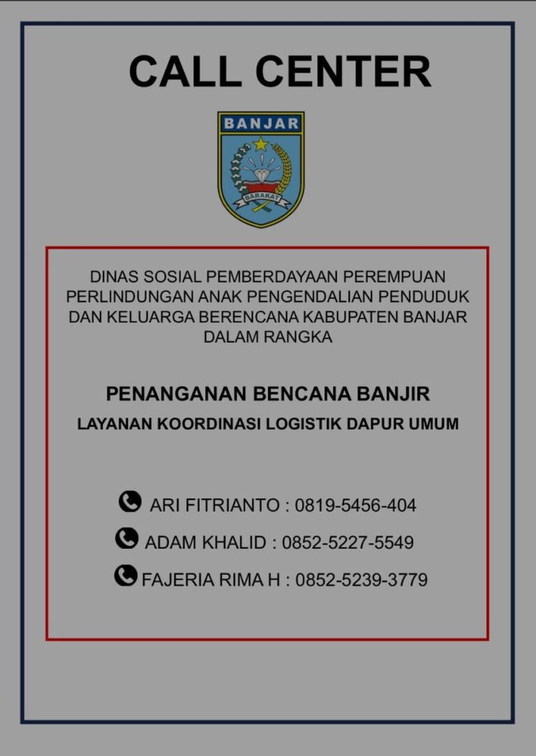 Langkah Cepat Pemkab Banjar Hadapi Banjir, Call Center Resmi Dibuka